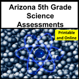 Arizona Science 5th Grade Assessments and Science Quizzes 