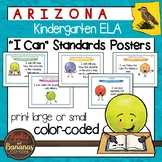 Arizona Kindergarten ELA "I Can"  Posters