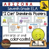 Arizona Seventh Grade ELA "I Can"  Posters