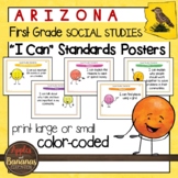 Arizona Social Studies - "I Can" First Grade Standards Posters
