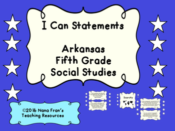 Preview of Arkansas: Fifth Grade Social Studies I Can Statement Posters
