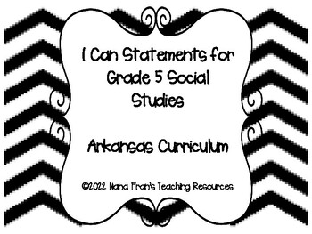 Preview of Arkansas: Fifth Grade Social Studies I Can Statement Posters -3 per page