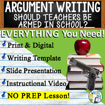 Preview of Argumentative Essay Writing - Rubric - Graphic Organizer - Arming Teachers