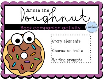 Preview of Arnie the Doughnut Book Companion Activities