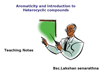Preview of Aromaticity and Introduction to Heterocyclic Compounds chemistry note