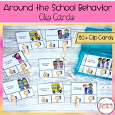 Around The School Behavior Clip Cards 