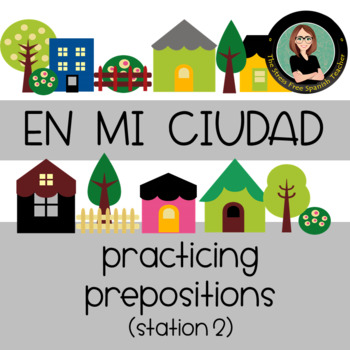 Preview of Spanish Prepositions and Giving Directions town and city vocabulary