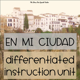 Spanish city CIUDAD town UNIT Differentiated Instruction C