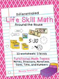 Around the House Differentiated Life Skill Math Pack for S