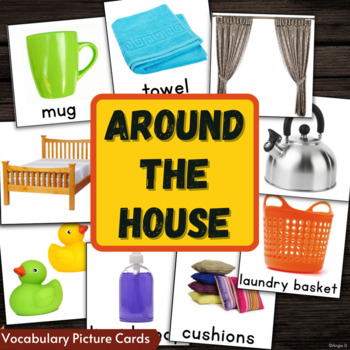 Preview of Around the House Vocabulary Cards with Pictures Special Education ESL Autism