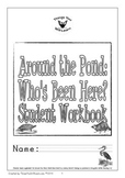 Around the Pond: Who's Been Here? Student Workbook