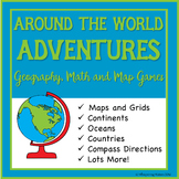 Around the World Adventures: Geography, Math and Maps Dist