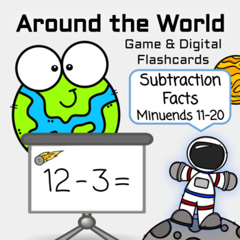 Preview of Around the World Game & Digital Flashcards - Subtraction Facts (Minuends 11-20)
