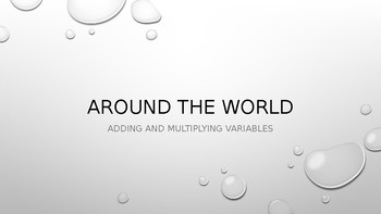 Preview of Around-the-World Game to Practice Adding and Multiplying Variables