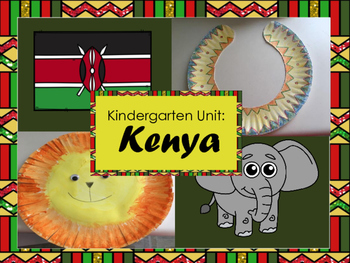 Preview of Around the World: Kindergarten Unit: Kenya
