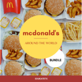 Around the World: McDonald's Slide Deck & HyperDoc Bundle