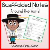 Around the World Scaffolded Notes Guided Notes | Writing A