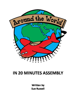 Preview of Around the World in 20 minutes Class Play