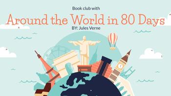 Preview of Around the World in 80 Day's Book Club PPT