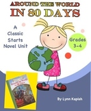 Around the World in 80 Days Classic Starts Unit for Grades 3-4