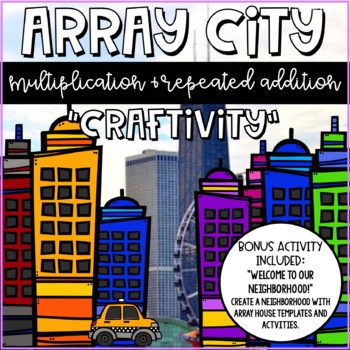 Preview of Array City Multiplication and Division Activities