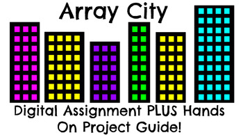 Preview of Array City Digital Assignment plus Hands On Project Guide