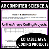 Goldie's AP® Computer Science A Coding Projects for Unit 6