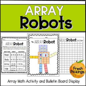 Preview of Array Robots- Math Activity & Bulletin Board Display