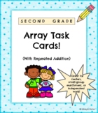 Array Task Cards With Repeated Addition | Independent Math