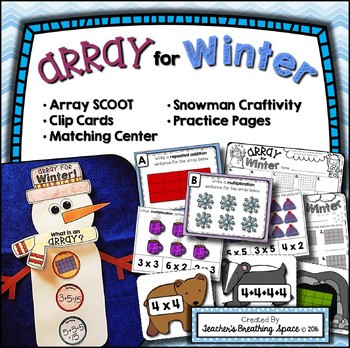 Preview of Array for Winter  |  Array Scoot, Clip Cards, Matching Center and Craftivity