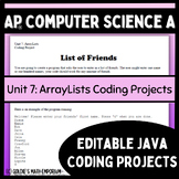 Goldie's AP® Computer Science A Coding Projects for Unit 7