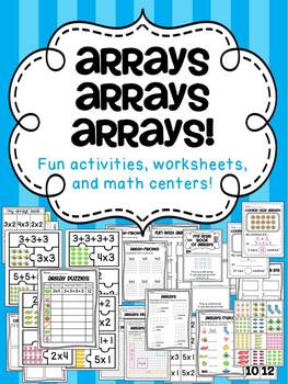 Preview of Arrays Arrays Arrays! (Including Multiplication as Repeated Addition Worksheets)