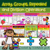 Arrays, Groups, Repeated, and Division Operations bundle