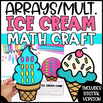 Preview of Arrays & Multiplication Math Craft | Ice Cream Math Craft