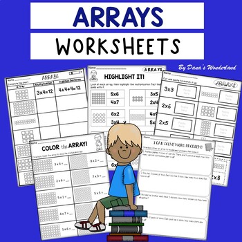 multiplication arrays worksheets by danas wonderland tpt