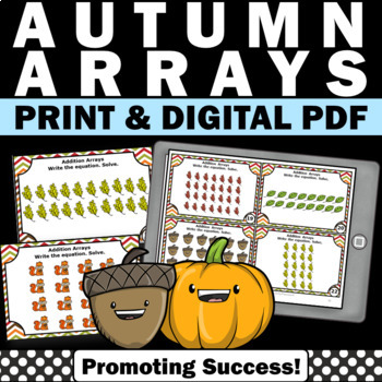 Preview of Fall Thanksgiving Math 2nd Grade Arrays and Repeated Addition Task Cards Station