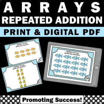 Preview of Arrays and Repeated Addition 2nd Grade Math Games Activities Task Cards Practice