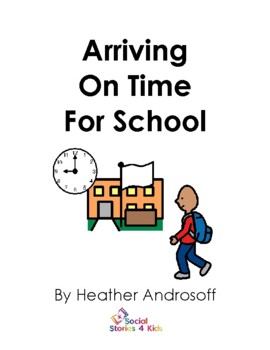 Preview of Arriving On Time For School - Colour