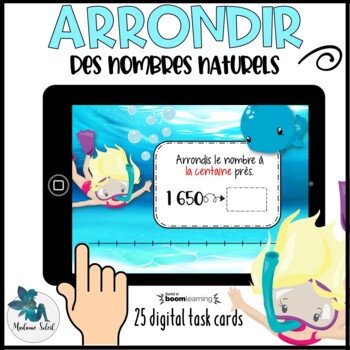 Preview of Arrondir les nombres naturels Boom Cards French distance learning