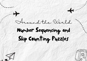 Preview of Arround The World Number Sequencing and Skip Counting Puzzle