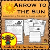 Arrow to the Sun Literature Standards Support Worksheets Grade 3