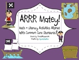 Arrr! Matey Math & Literacy Activities Aligned with Common