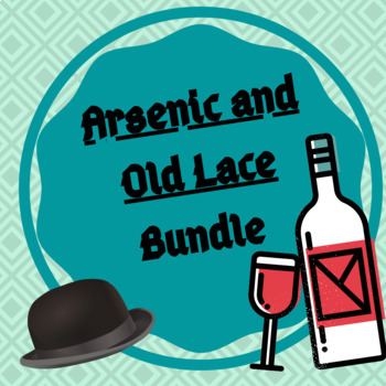 Preview of Arsenic and Old Lace Bundle