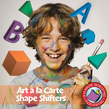 Preview of Art A La Carte: Shape Shifters Gr. 4-7