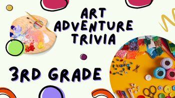 Preview of Art Adventures Trivia (3rd Grade)