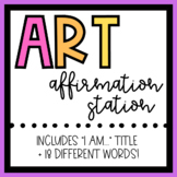 Art Affirmation Station