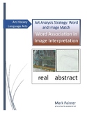 Art Analysis Strategy: Word Image Match Word Association i