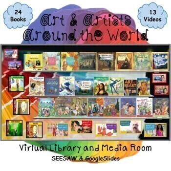 Preview of Art & Artists Around the World Virtual Library/Media Room-SEESAW & GoogleSlides
