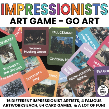 Preview of Art Card Games | Go Impressionists | 16 Famous Impressionists