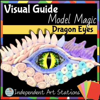 Preview of Art Center activity Visual Guide for MODEL MAGIC -  DRAGON EYE Sculpture